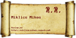 Miklics Mikes névjegykártya
